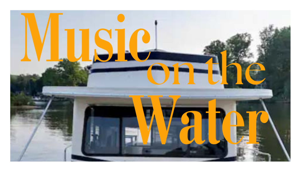 Music on the Water - Spring &amp; Summer Concert Charters