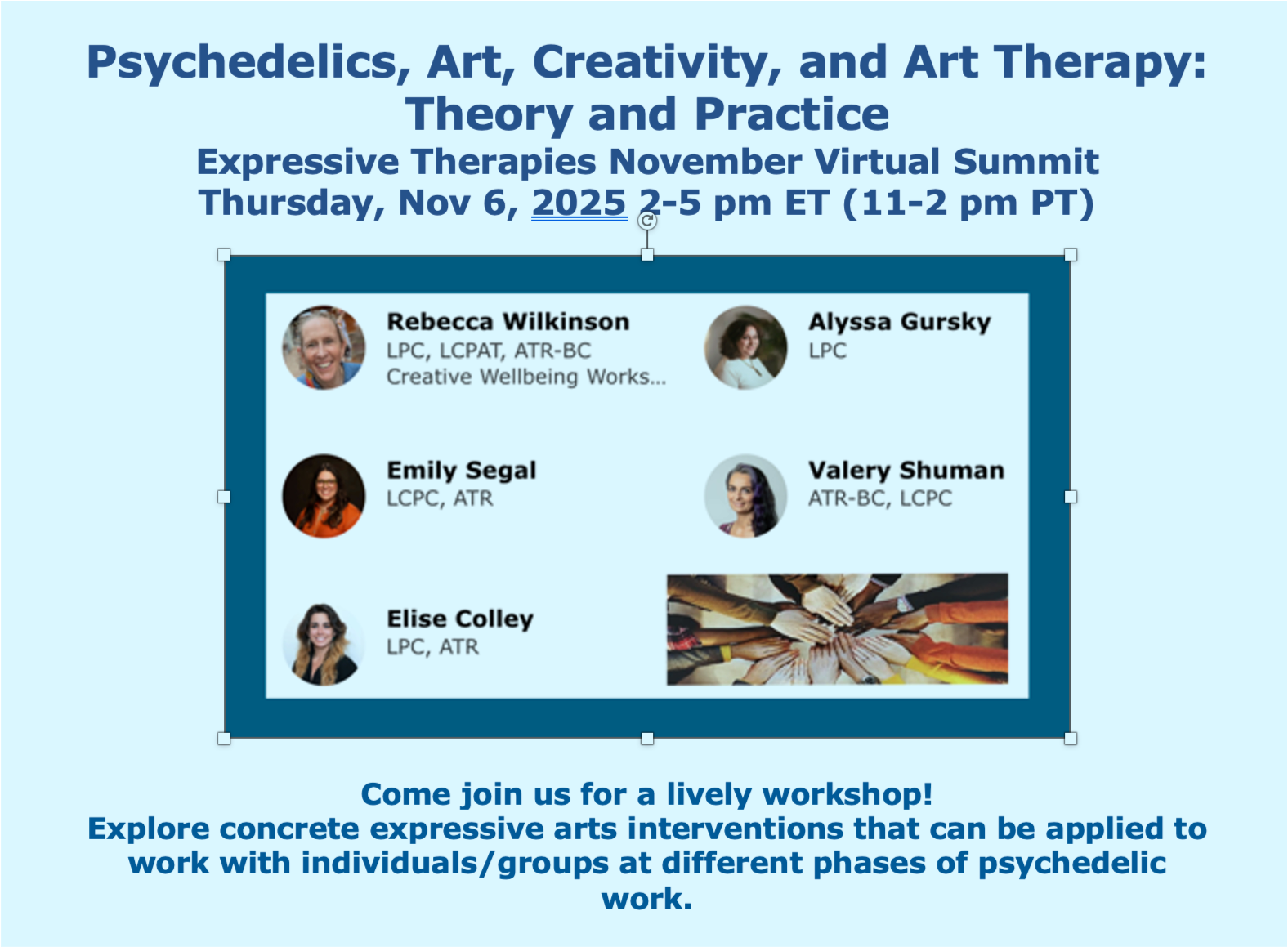 Psychedelics, Art, Creativity, and Art Therapy: Theory and Practice ET Summit 11/6/25 2-5 pm et