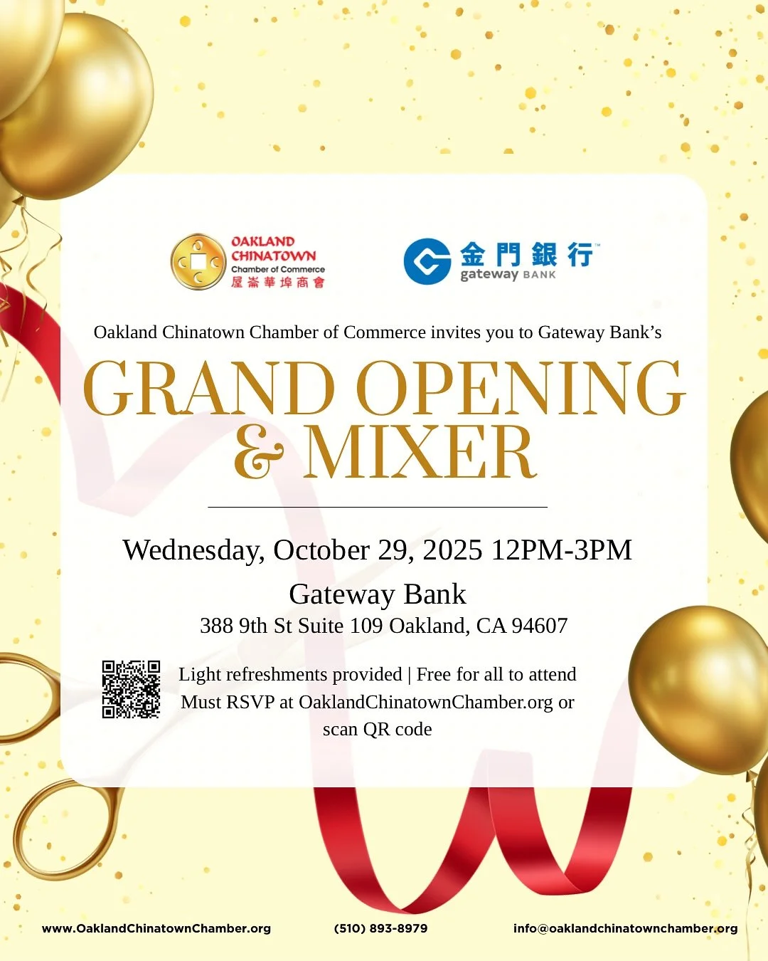 🎉 Join the Oakland Chinatown Chamber of Commerce for Gateway Bank&rsquo;s Grand Opening &amp; Mixer! 🎉
Celebrate with us as we welcome Gateway Bank in their new location, meet some new faces and members of the community!
屋崙華埠商會邀請您來到金門銀行的盛大開業和聯誼酒會!
