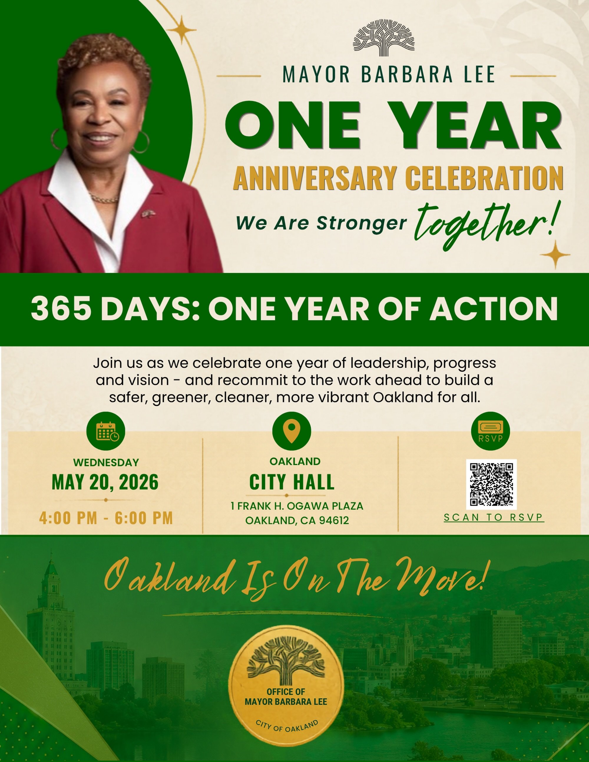 Tomorrow is Mayor Barbara Lee&rsquo;s one year anniversary!

Join the community at Oakland City Hall to celebrate the past year&rsquo;s progress and look ahead to the future of Oakland together.

📍 Oakland City Hall
🗓 Wednesday, May 20
⏰ 4:00 PM &n