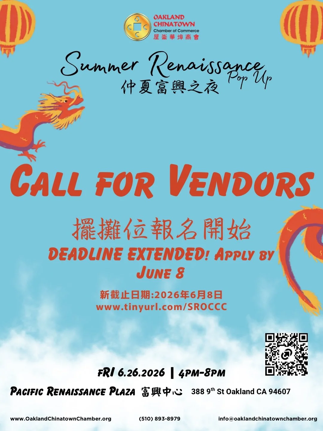 We&rsquo;re extending our deadline for just a few more days! Don&rsquo;t wait!!

The Oakland Chinatown Chamber of Commerce (OCCC) is excited to invite you to participate in the inaugural Summer Renaissance, taking place on Friday, June 26, 2026 from 