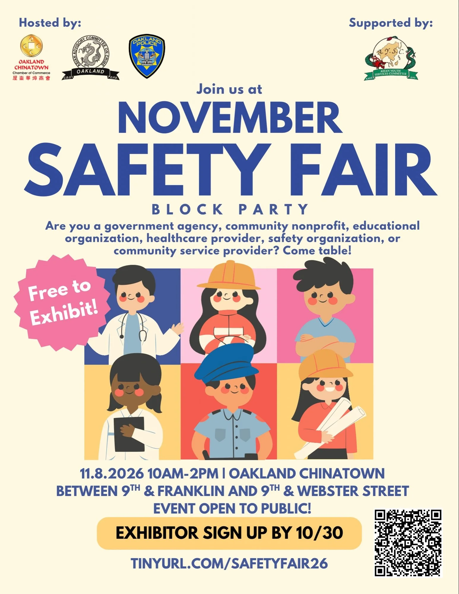 Table at our November 2026 Safety Fair! Are you a government agency, community nonprofit, educational organization, healthcare provider, safety organization, or community service provider? This event is for you! 

This event will be held outdoors and