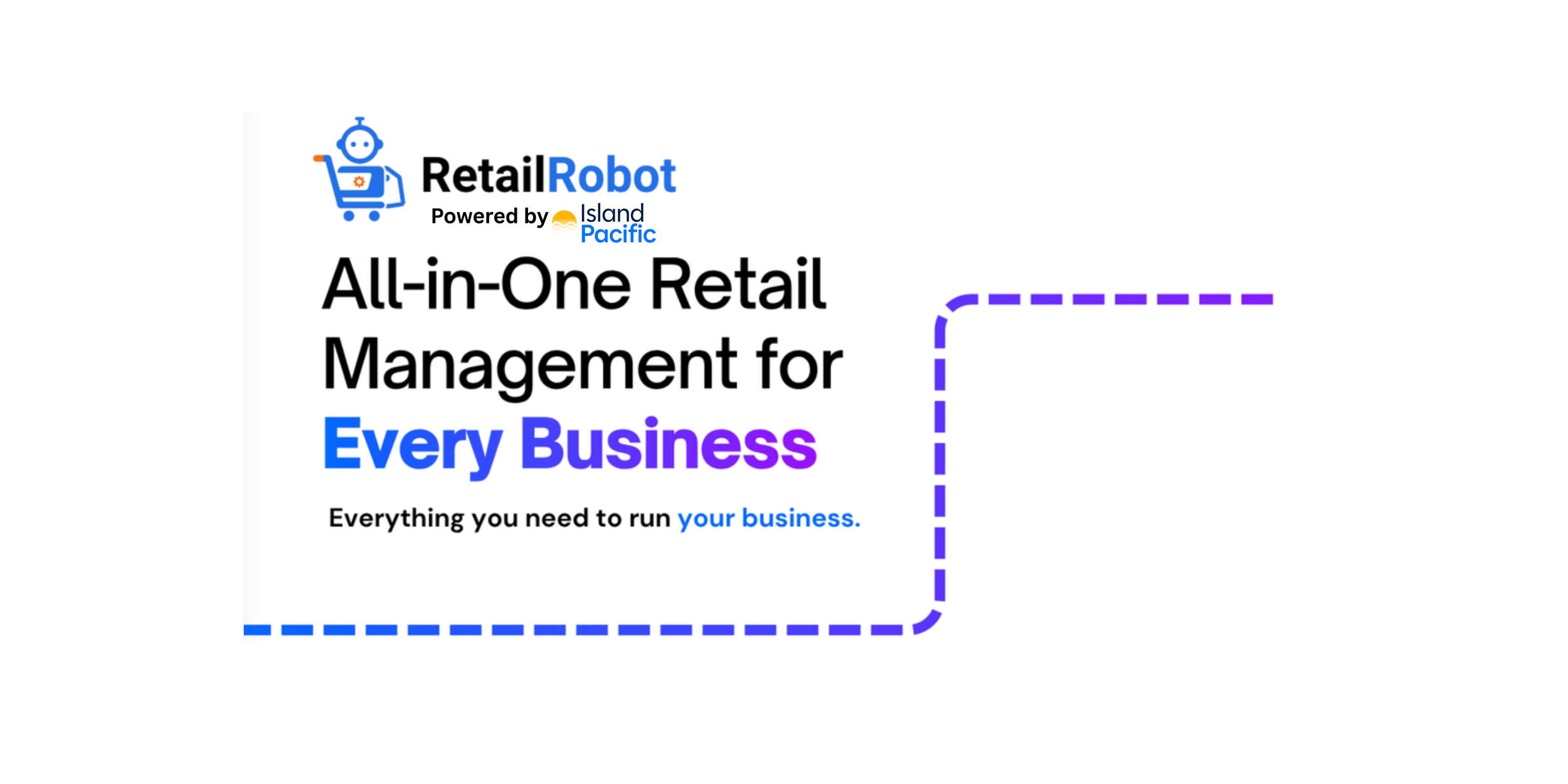 Introducing Retail Robot - All-in-One Retail Management for Every Business