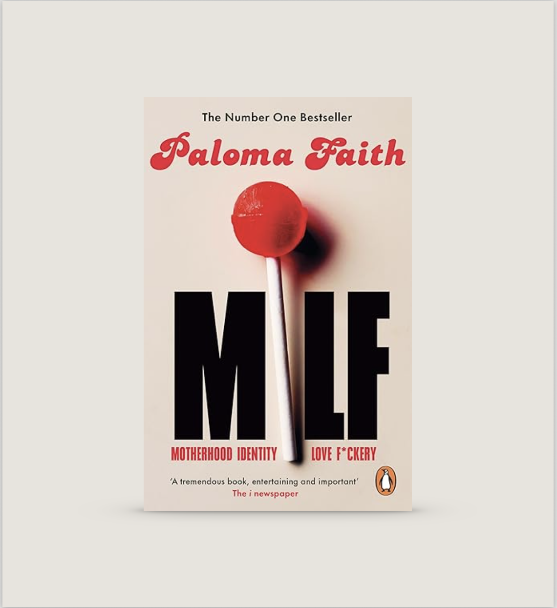 Book cover of "Mox" by Paloma Faith, featuring a red lollipop with a black shadow, with the title in large black letters, and red and black text describing themes of motherhood, identity, love, and insecurity.