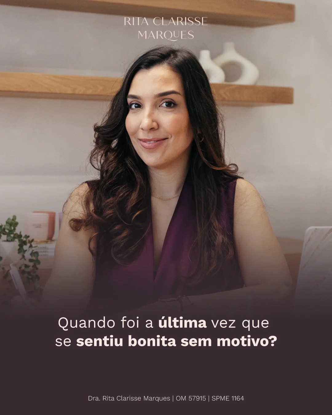 Quando foi a &uacute;ltima vez que se sentiu bonita sem motivo?

Sem uma ocasi&atilde;o especial, sem planos, sem esfor&ccedil;o.

Apenas porque acordou e se sentiu bem.
Porque se olhou ao espelho e, por um instante, gostou do que viu?

Sentir-se bon