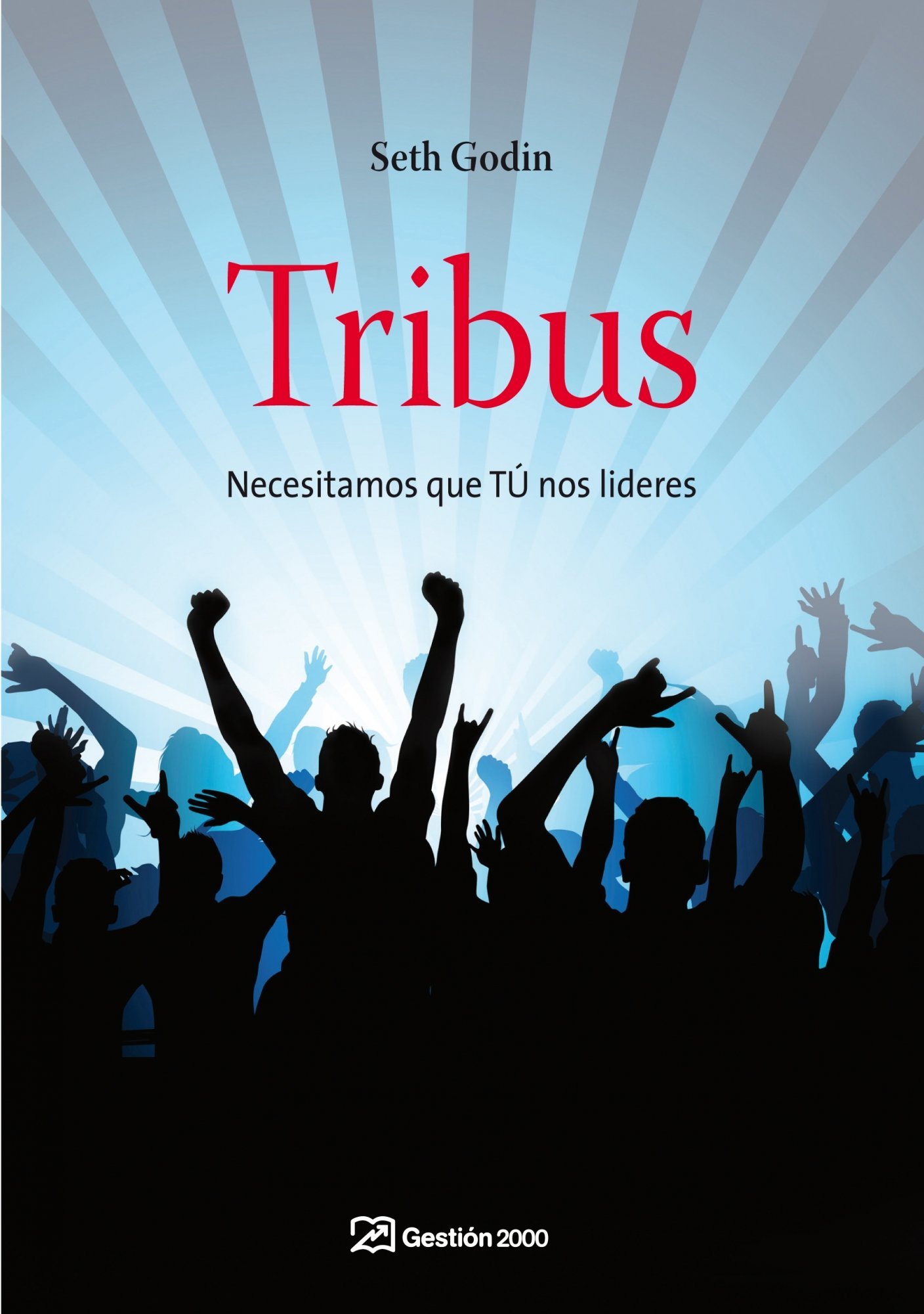 Tribus: Necesitamos que TÚ nos Lideres