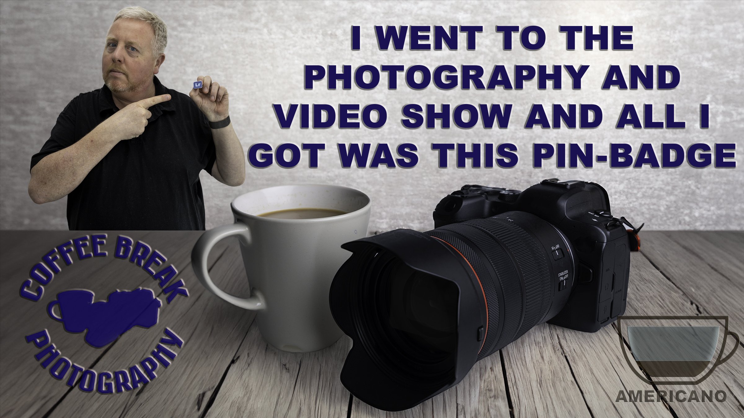 I went to The Photography Show and all I got was this pin-badge!