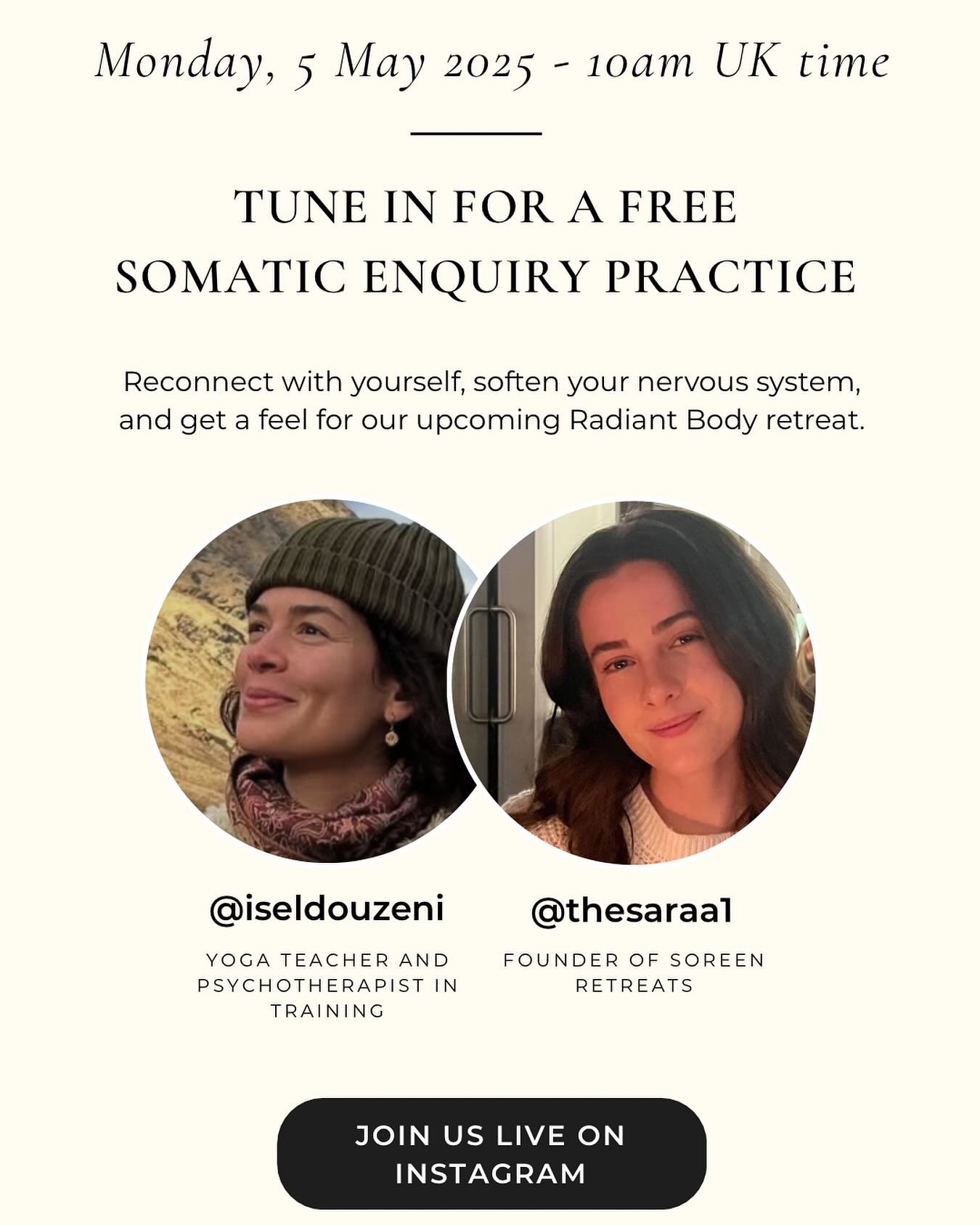 Tune into stillness with us.
This Monday, 5 May at 10am UK time, we&rsquo;ll be going live with the brilliant @iseldouzeni &mdash; the teacher behind our upcoming Radiant Body retreat in Menorca.

We&rsquo;ll be sharing the story behind the retreat, 