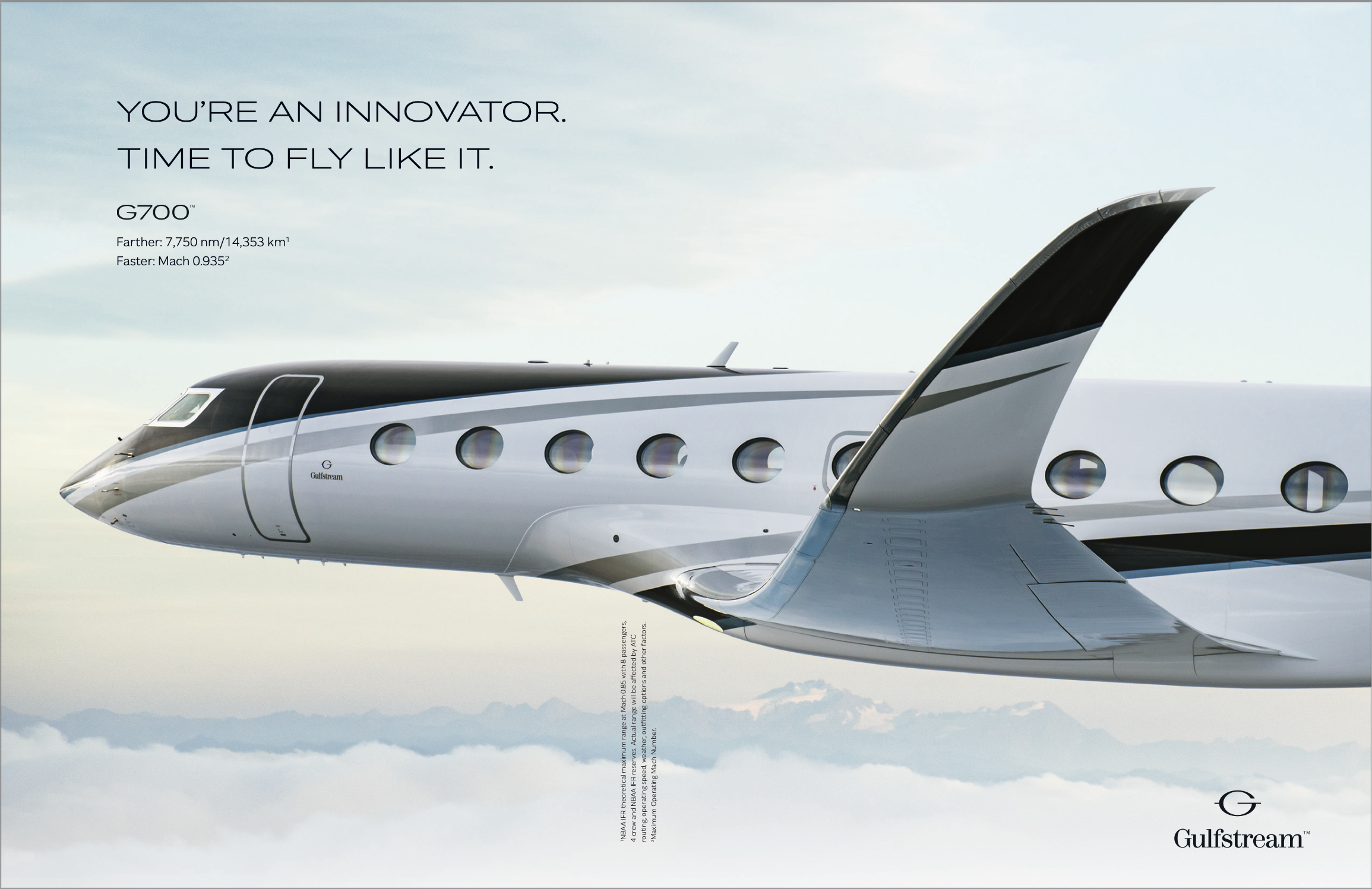 Gulfstream G700 aircraft in flight over clouds with promotional text: 'You're an Innovator. Time to Fly Like It.'