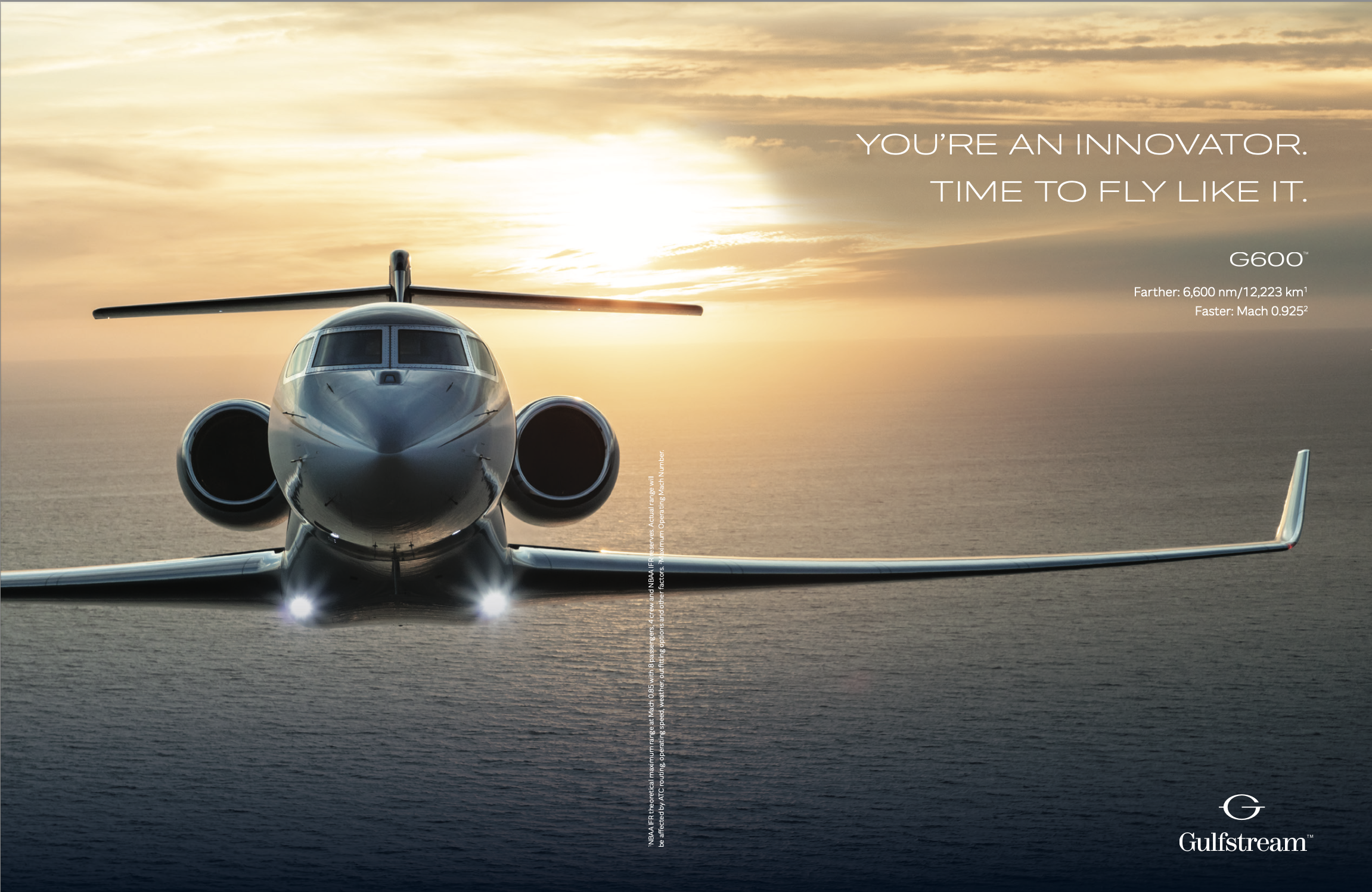 Gulfstream G600 airplane flying over ocean at sunset with promotional text: 'You're an innovator. Time to fly like it.'