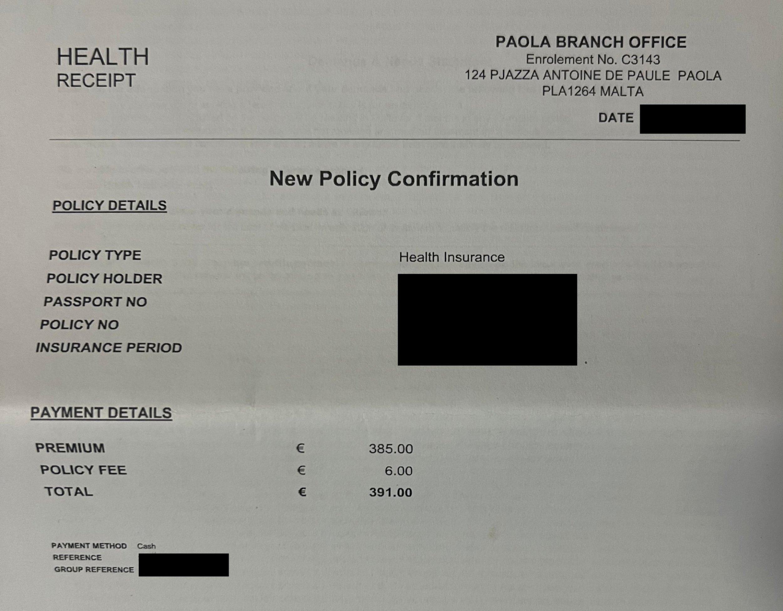 Redacted GasanMamo health insurance receipt showing the local policy cost for an EU citizen applying for residence in Malta.
