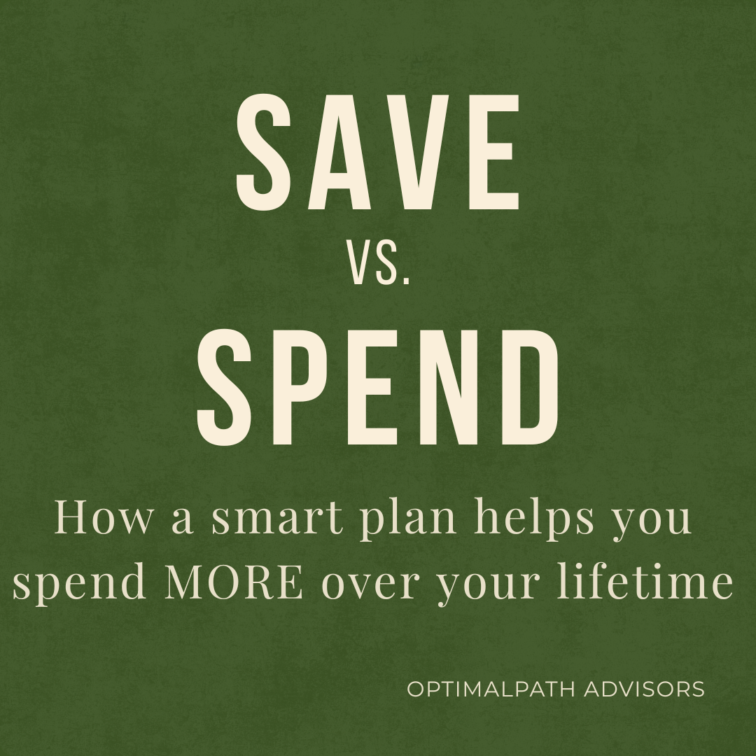 How Smart Financial Planning Can Help You Spend More Over Your Lifetime