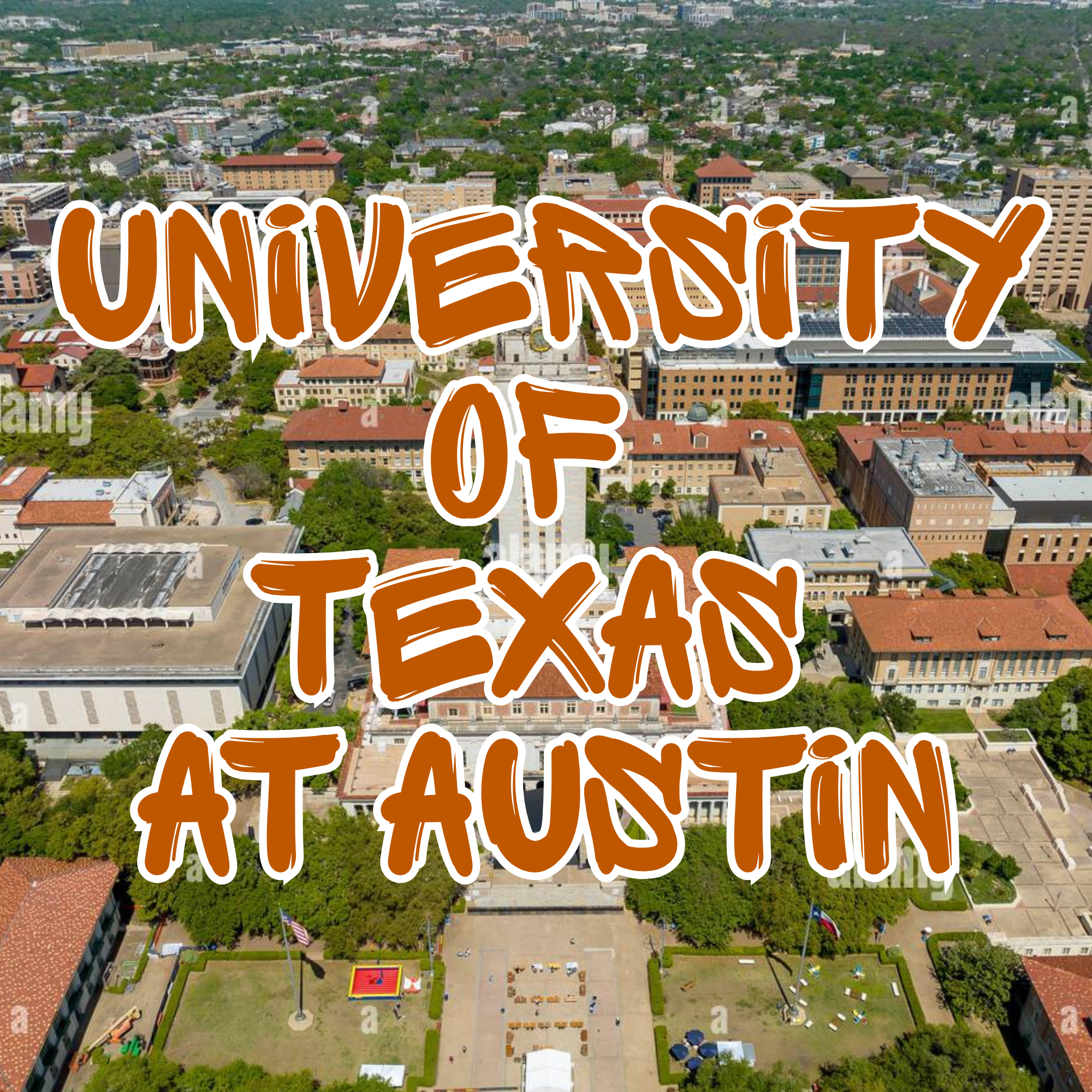Aerial view of a university campus with large buildings, a playground, green grass, and trees, under the flag of Texas, with a cityscape in the background. Text overlay says 'University of Texas at Austin'.