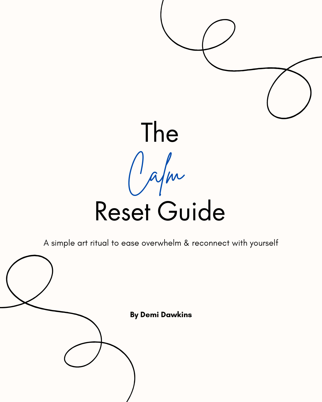 Cover of The Calm Reset Guide by Demi Dawkins with flowing black line illustrations on a white background