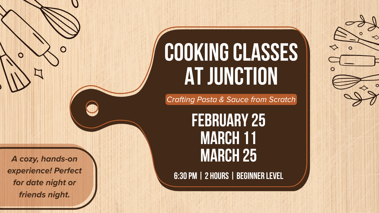 Cooking Classes at Junction