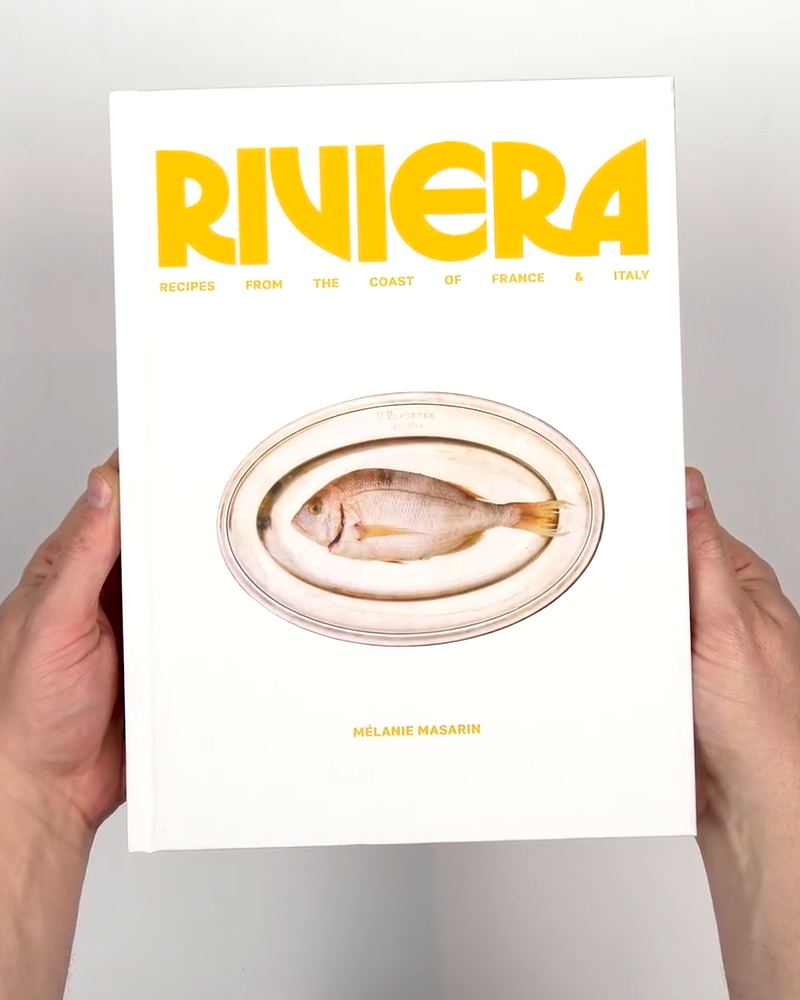 Riviera: Recipes from the coast of France + Italy