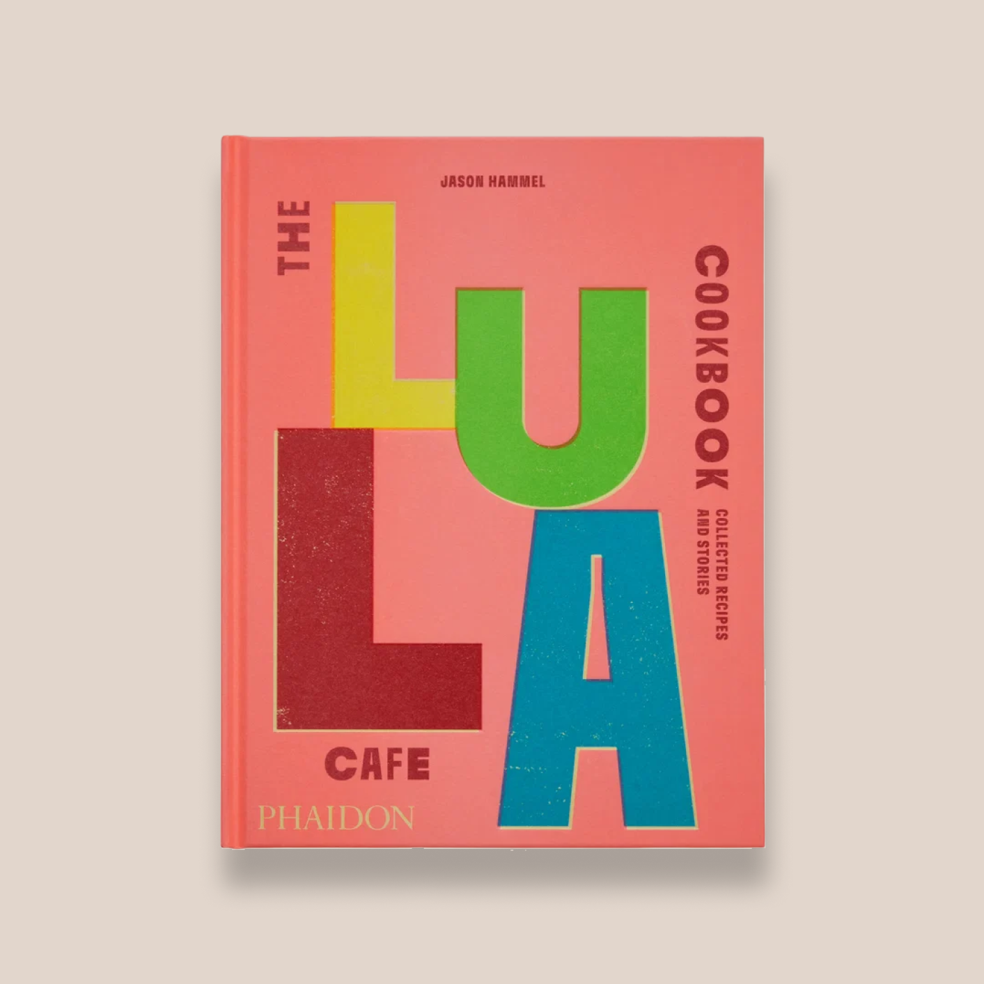 Lula Cafe Cookbook