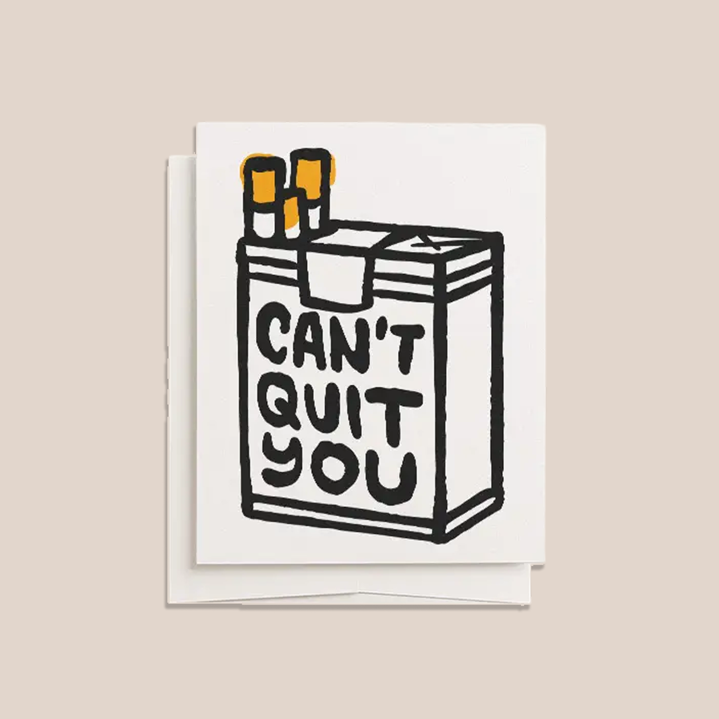 Can't Quit You (Blank Greeting Card)