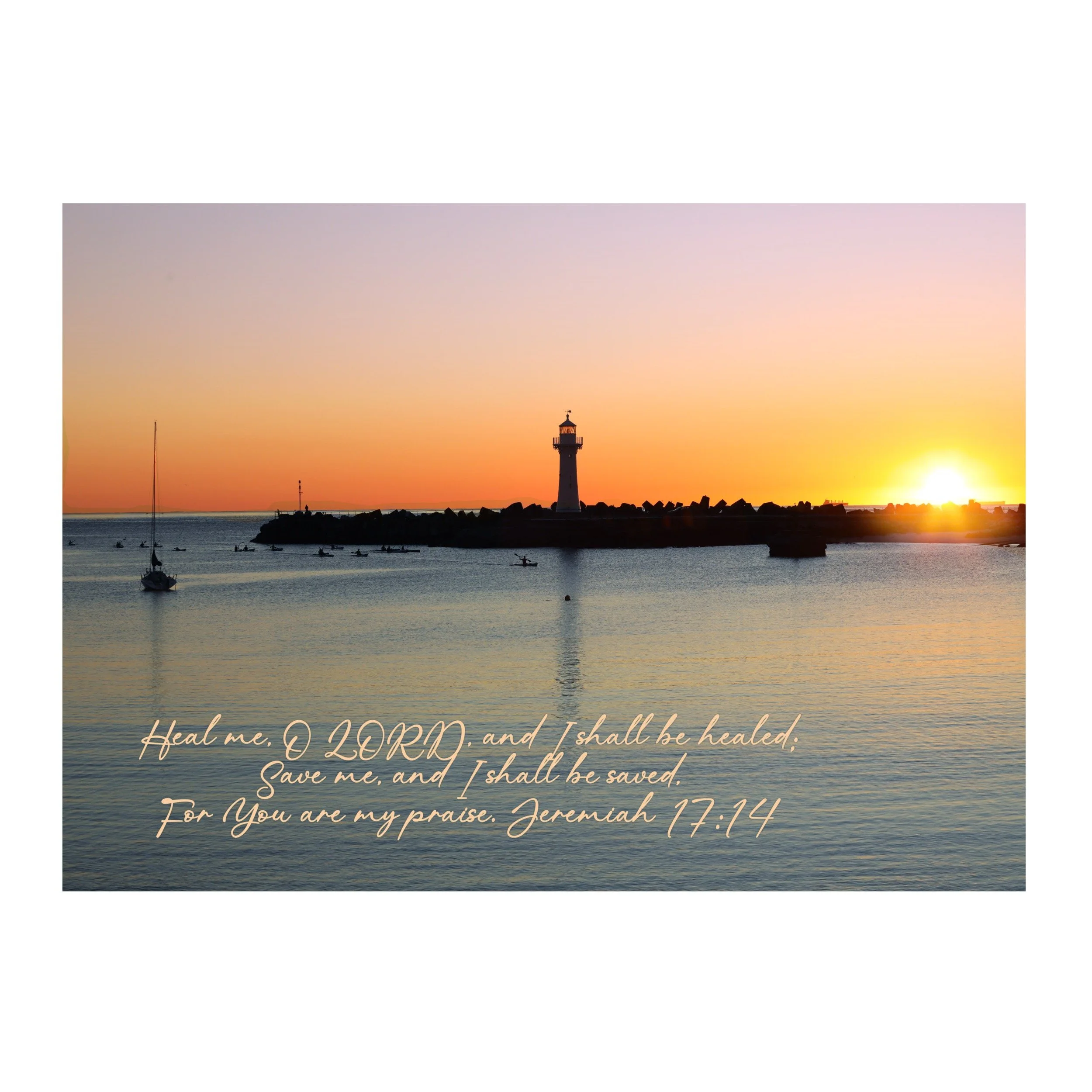 Jeremiah 17:14 Heal Me O' Lord Print