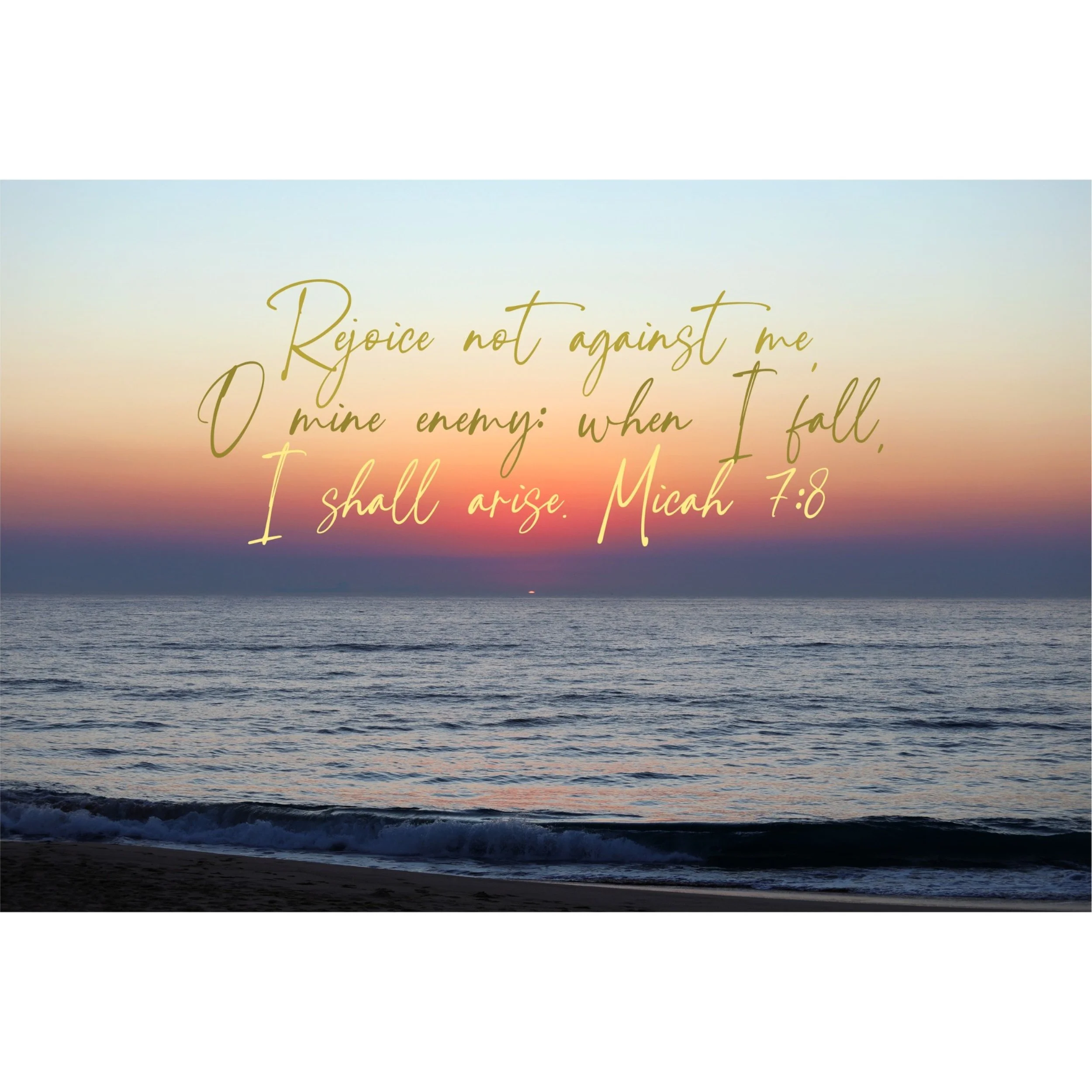 Micah 7:8 Rejoice Not Against Me Matted Print
