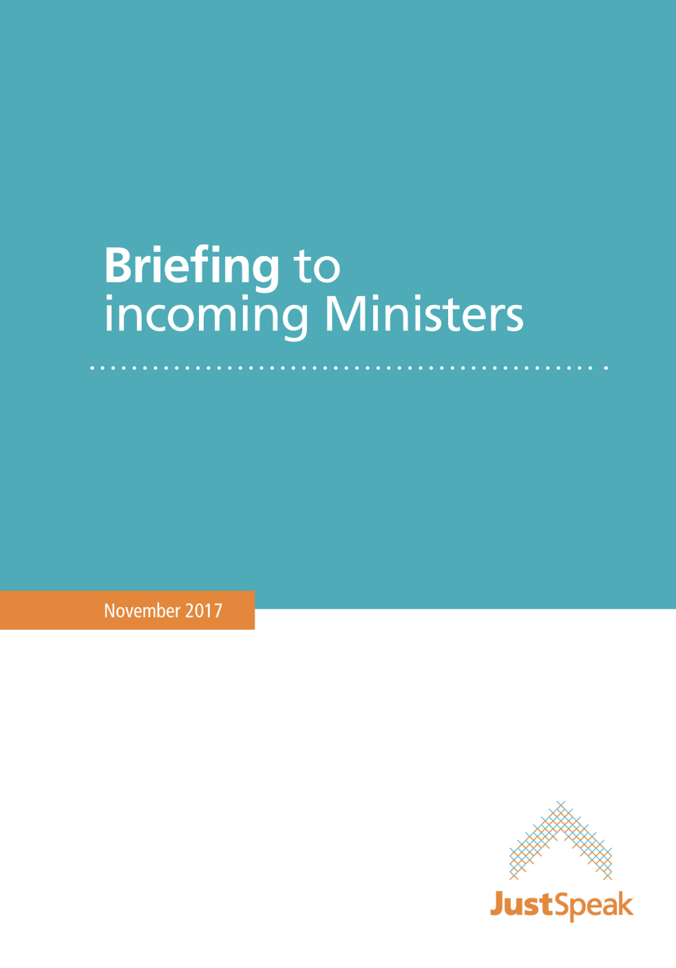 November 2017. Author: JustSpeak. JustSpeak released a briefing to the incoming Ministers which identifies key issues that must be addressed if the Government is to successfully achieve its goal of a 30% reduction in the prison population. This repor