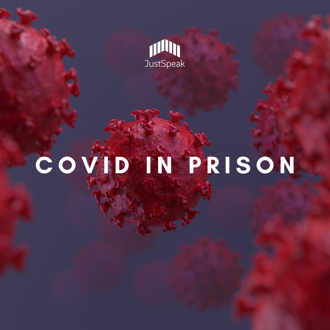 2020 - Covid in Prisons campaign