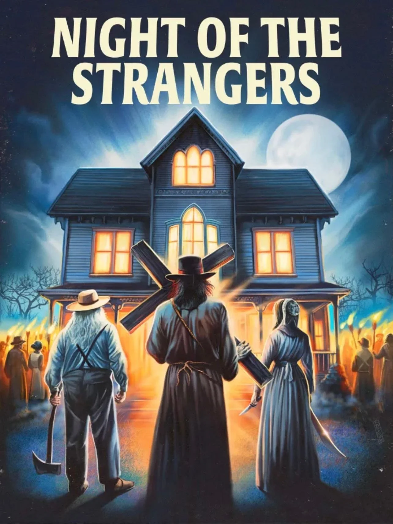 Movie poster for 'Night of the Strangers' showing a large spooky house illuminated with orange lights, a full moon in the sky, and three figures in period costumes standing in front of the house with weapons, surrounded by smaller figures holding tor