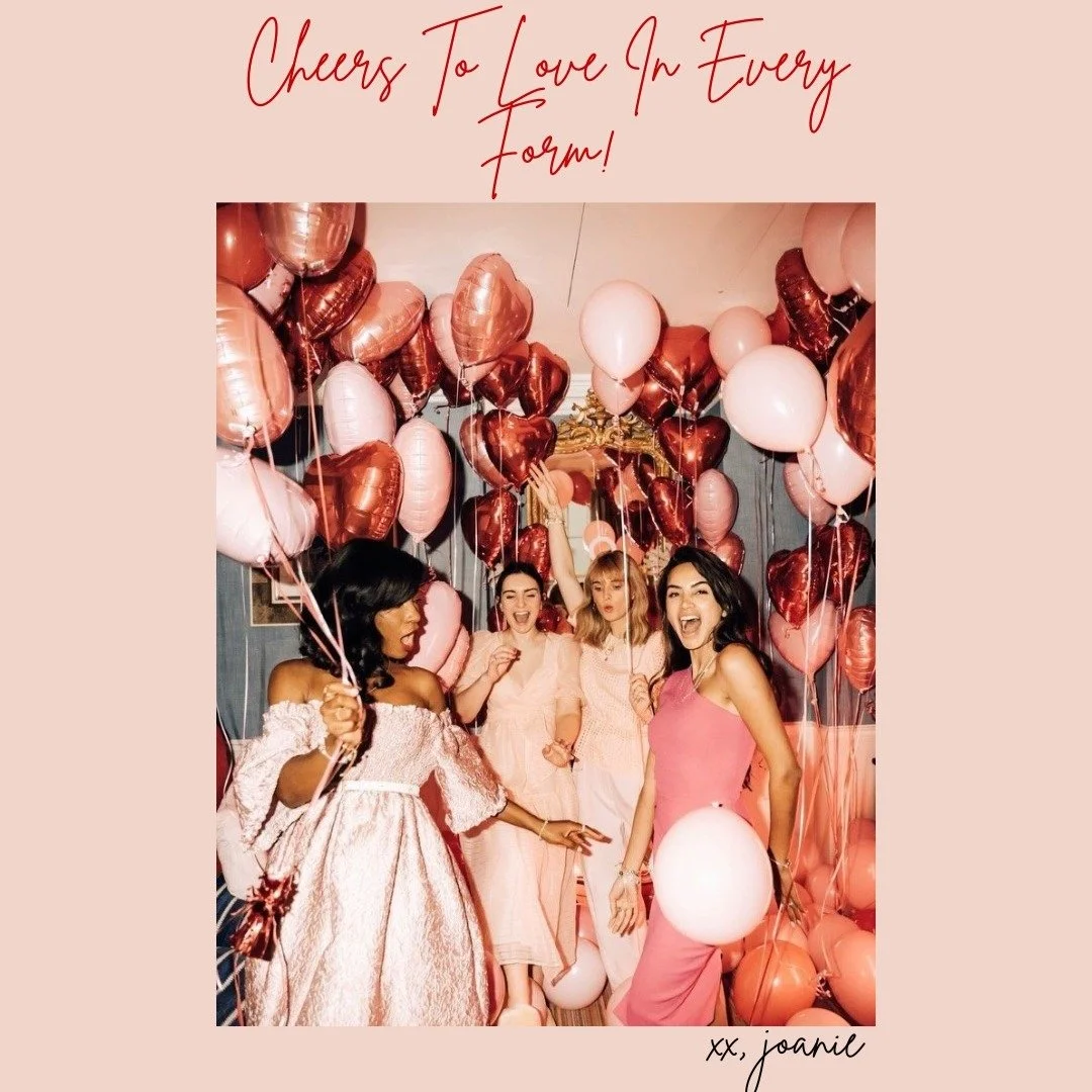 This one is for the women who show up, the friends who feel like family, and the little moments that make life sweet. Whether you&rsquo;re celebrating with your soulmate, your besties, your fur baby, or simply romanticizing your own life&mdash;cheers