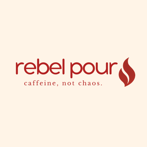 rebel pour. caffeine, not chaos.