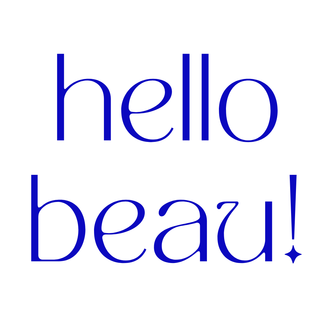 hello beau!
