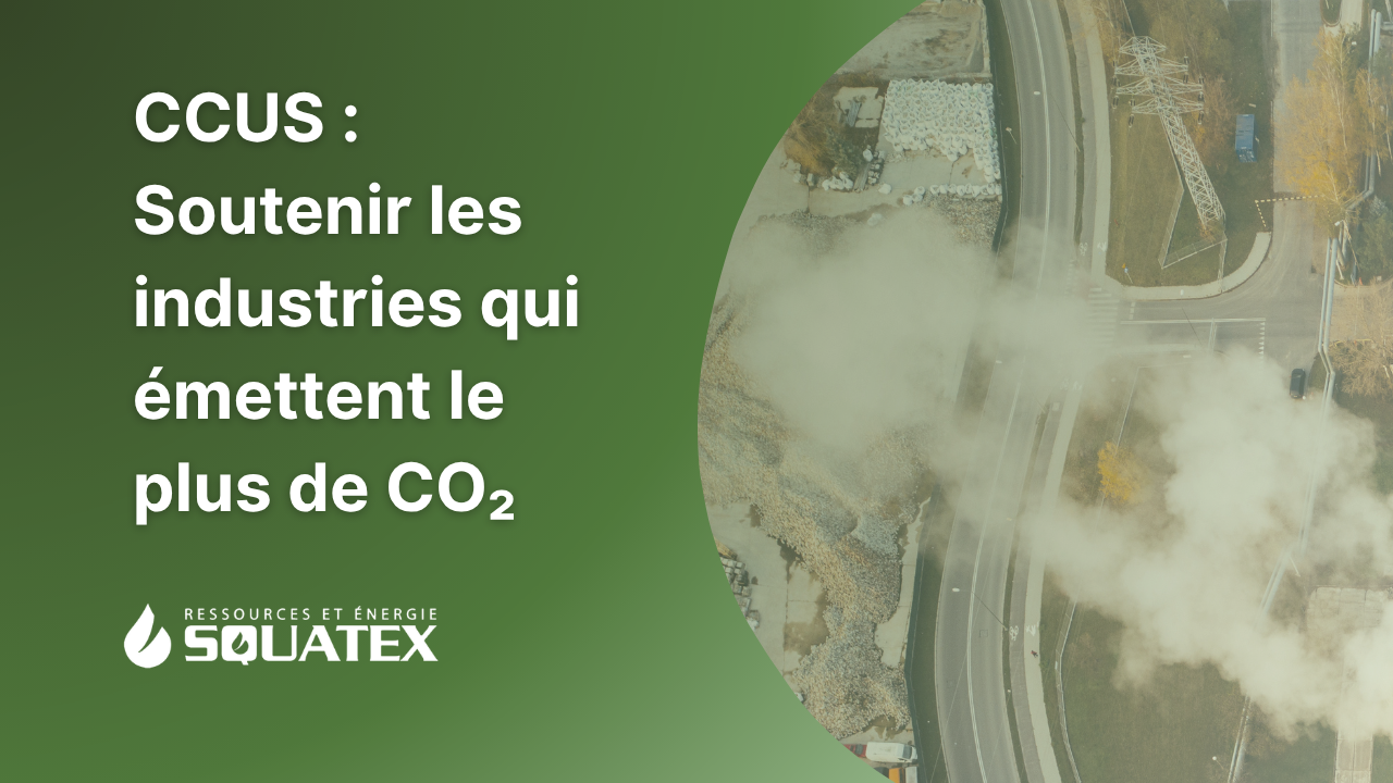 Quelles industries émettent le plus de CO₂ et comment le CCUS peut-il les aider ?