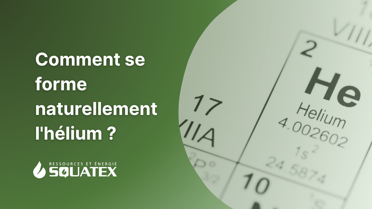 Comment l'hélium se forme-t-il sous la surface de la Terre ?