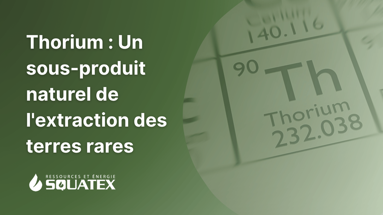 Le Lien Géologique entre Thorium et Extraction des Terres Rares