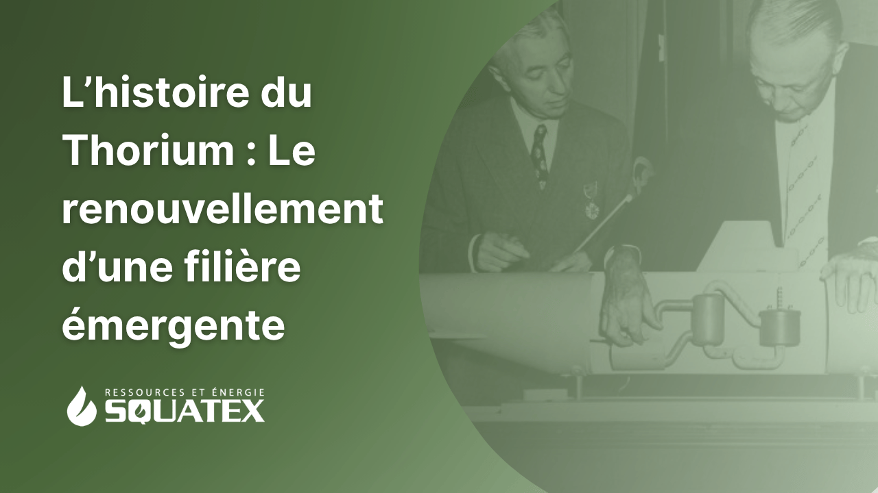 Le thorium face à l’uranium : histoire d’un choix technologique