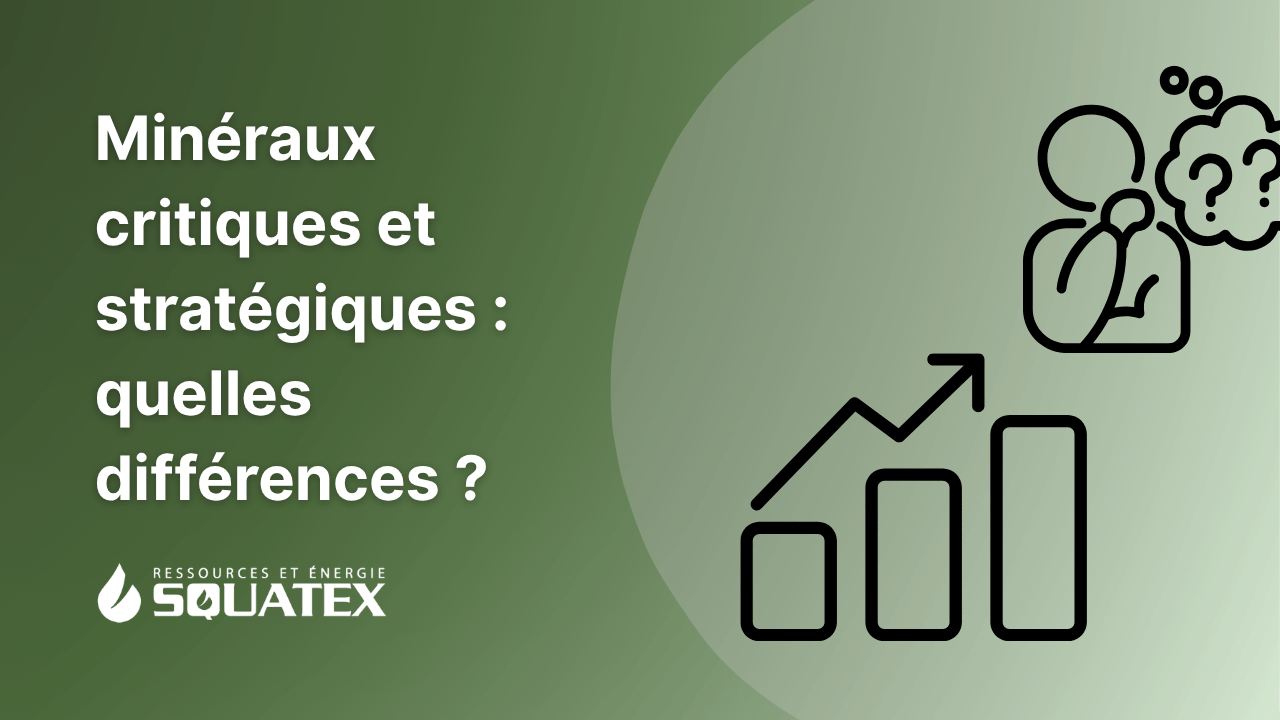 Minéraux critiques et stratégiques : quelles différences ?