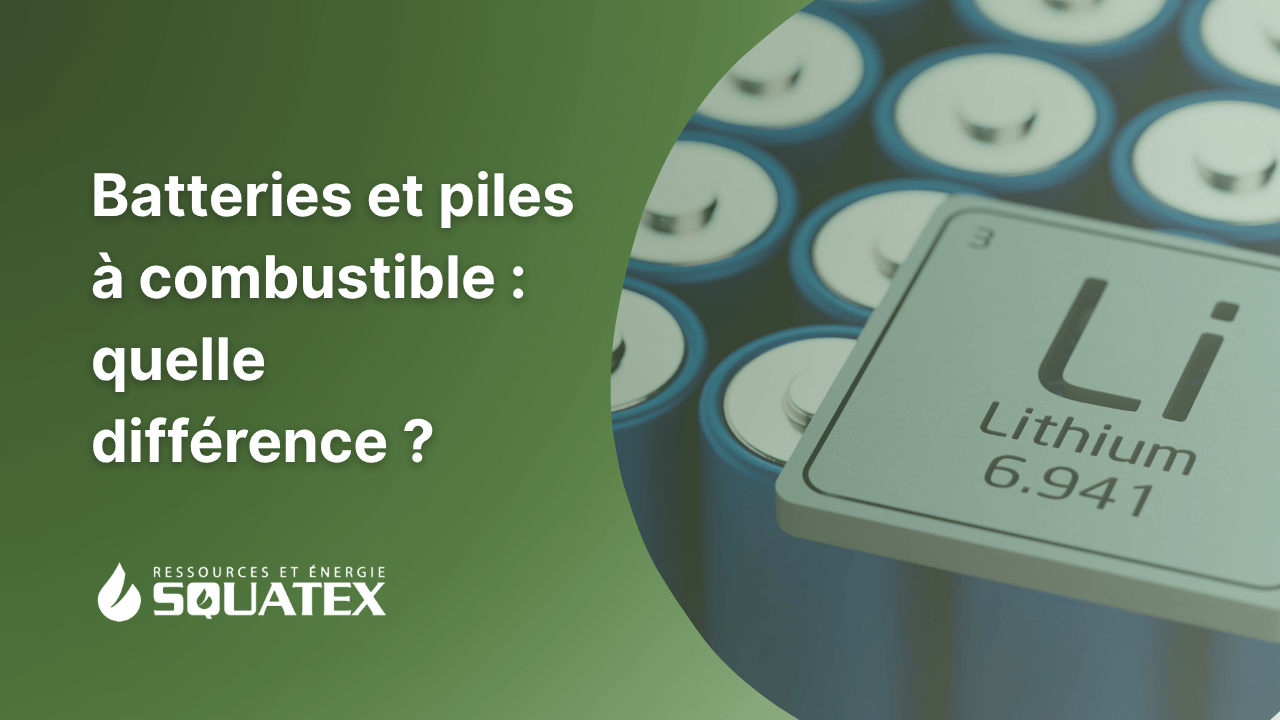 Batteries ou piles à combustible à hydrogène : un survol des technologies et des ressources qu'elles mobilisent