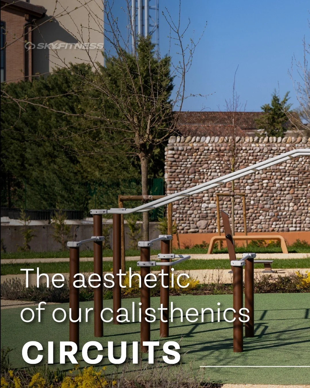 Perfect for public spaces and city parks, the Skyfitness Calisthenics line is ideal for outdoor fitness enthusiasts allowing users to better understand their bodies while improving strength, mobility and coordination.

The circuits are designed to wi
