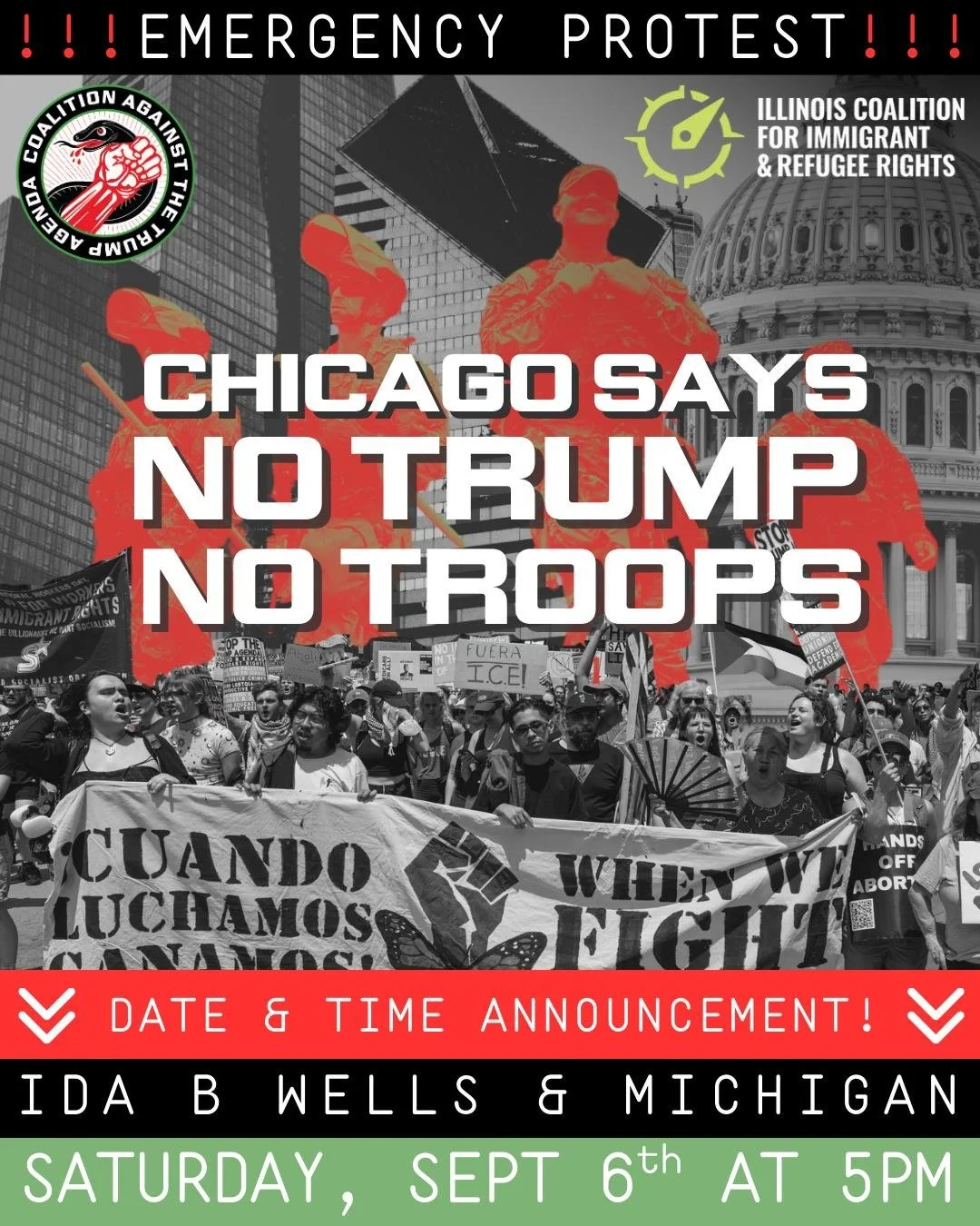 TOMORROW, Sat, September 6 @ 5PM in Chicago: Coalition Against the Trump Agenda Announces Emergency Protests Against Trump’s Plan to Unleash Federal Troops in Chicago