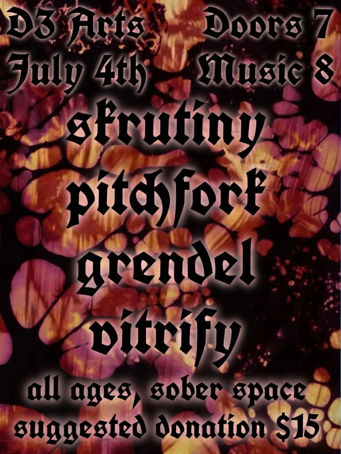 JULY FOURTH AT @d3artswestwood 
Organized by the wonderful @m3tal3ater 🫡

@skrutiny.303 
@pitchfork3000 
@vitrifysludge 

This will be quite a fun show show up and bring salami 🙂