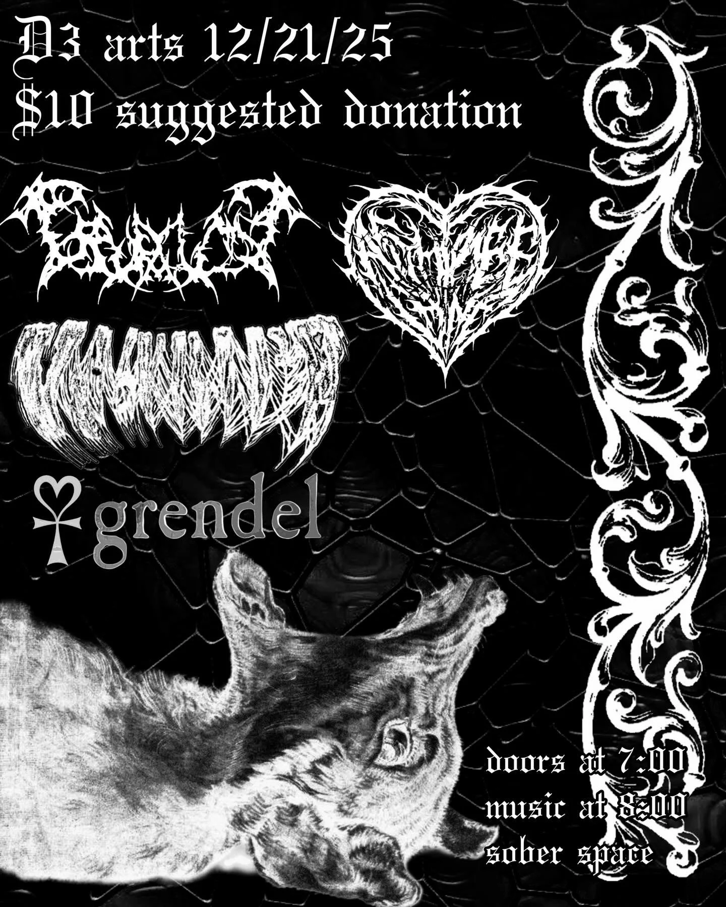 D3 ARTS DECEMBER 21ST
DEATH, SLUDGE, GOTH, STONERGAZE