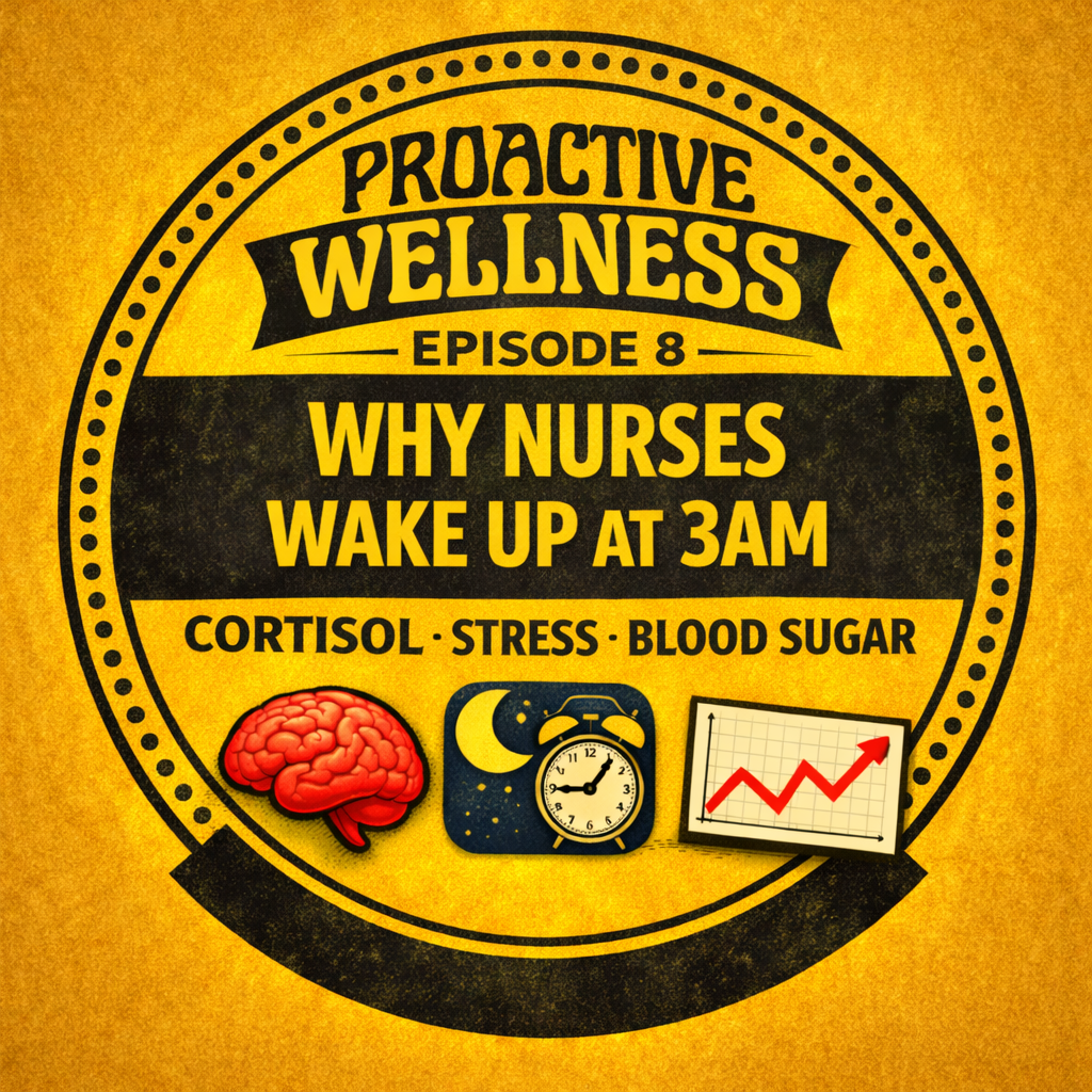 Episode 8: Why Nurses Wake Up at 3AM: 