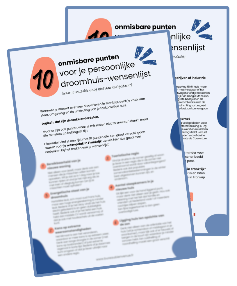 Tweeluik met tips voor het maken van een persoonlijke droomhuis-wensenlijst, inclusief punten over omgeving, sfeer, en belangrijke elementen voor een huis in Frankrijk.
