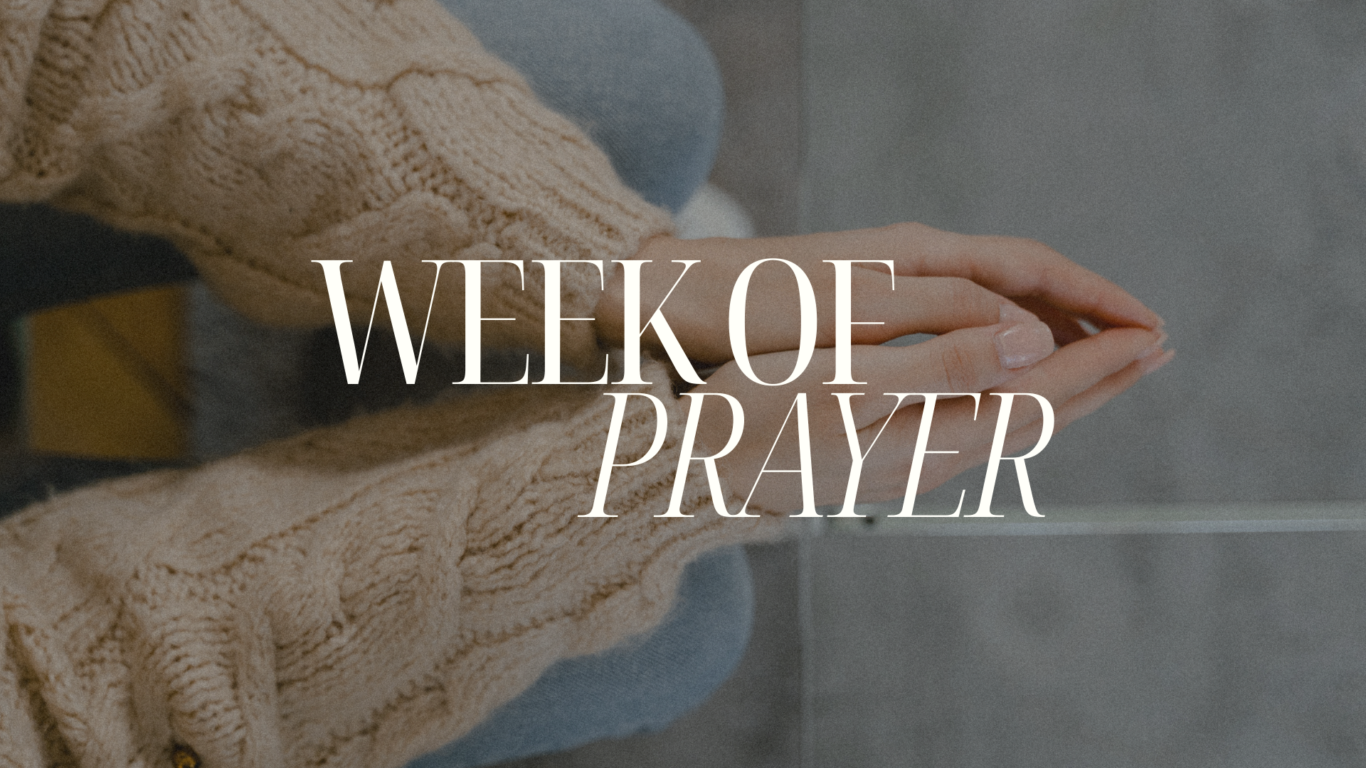 Week of Prayer
