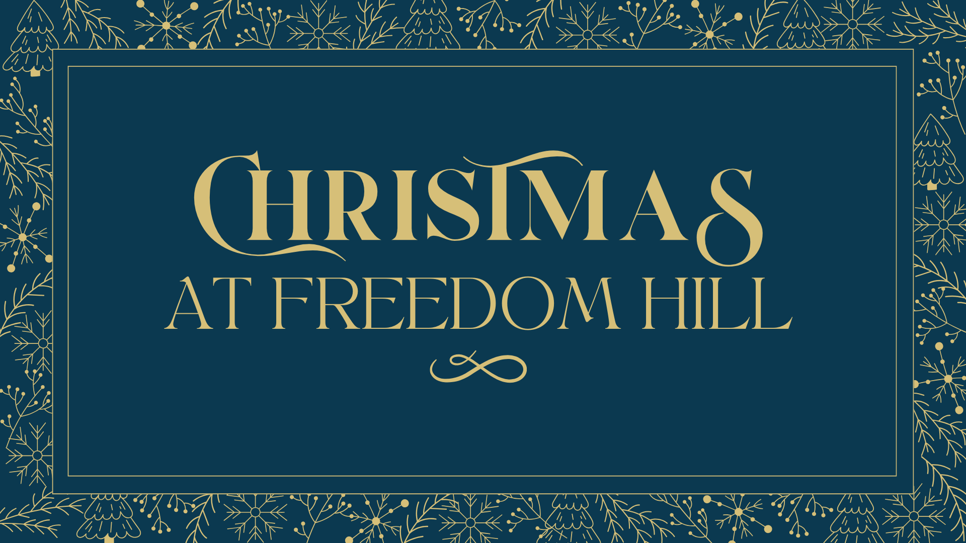 Christmas at Freedom Hill