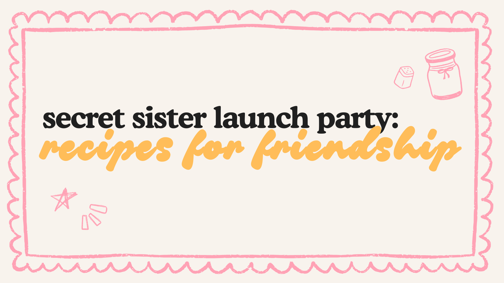 Recipes for Friendship