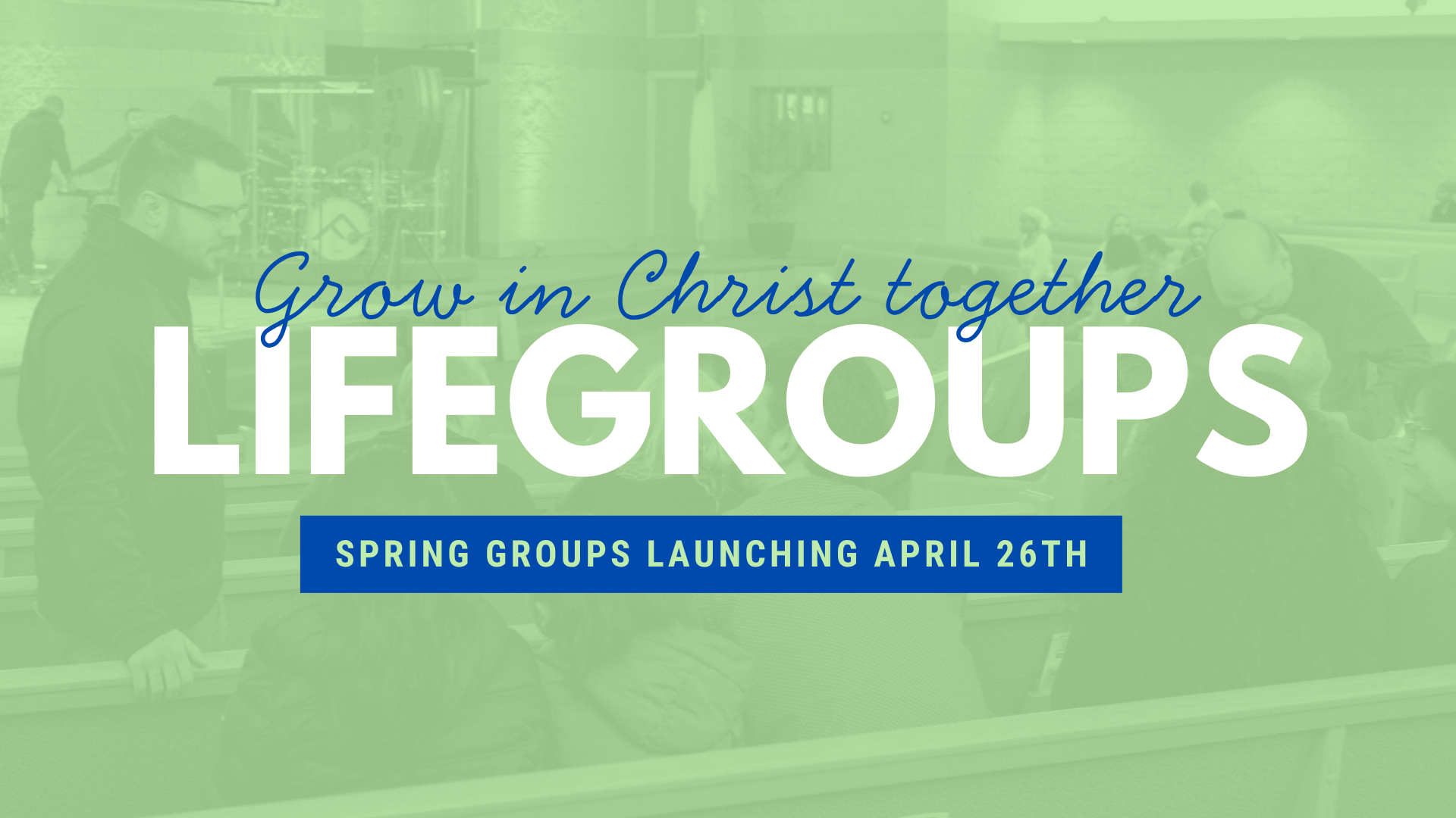 LifeGroups