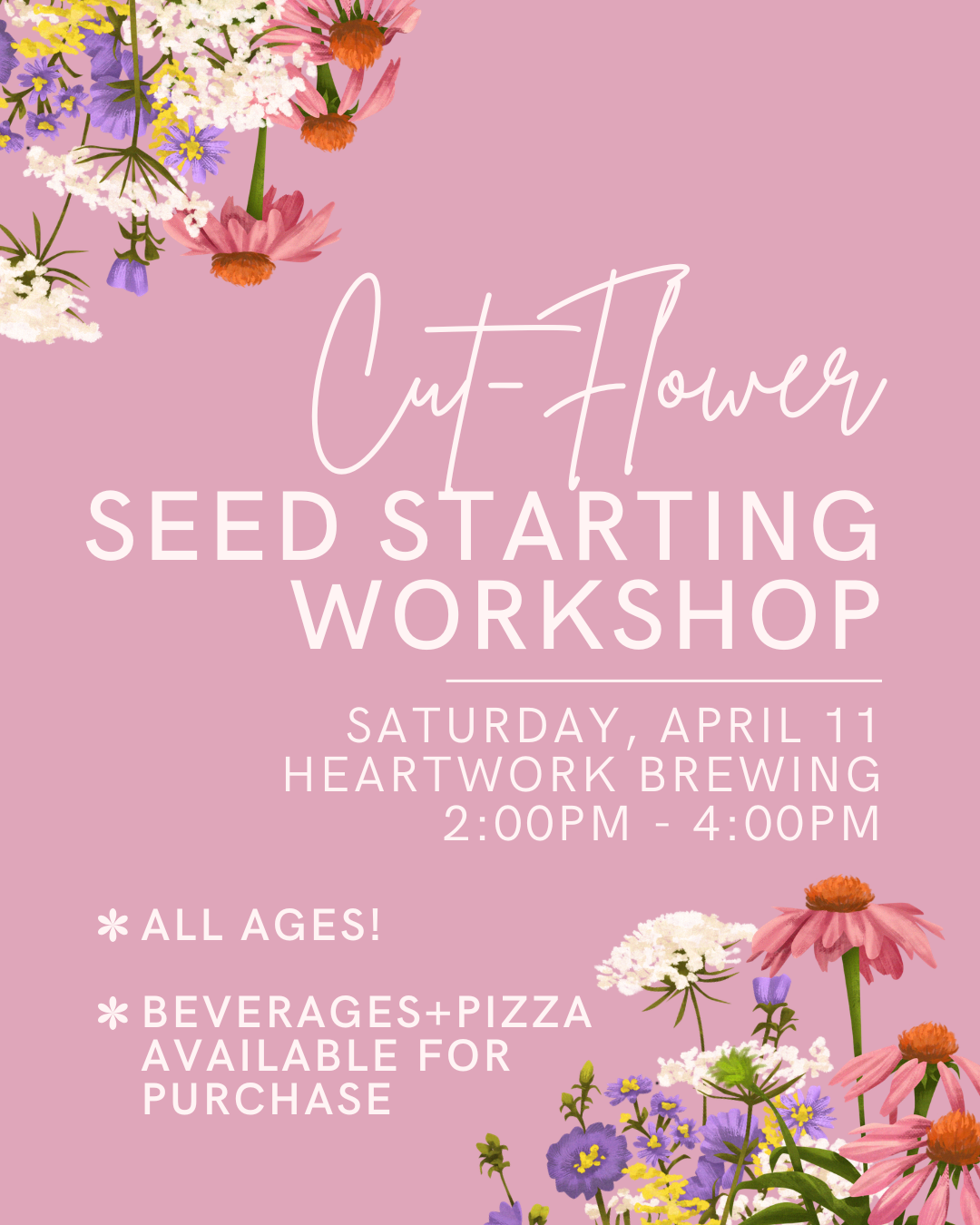 Cut-Flower Seed Starting Workshop