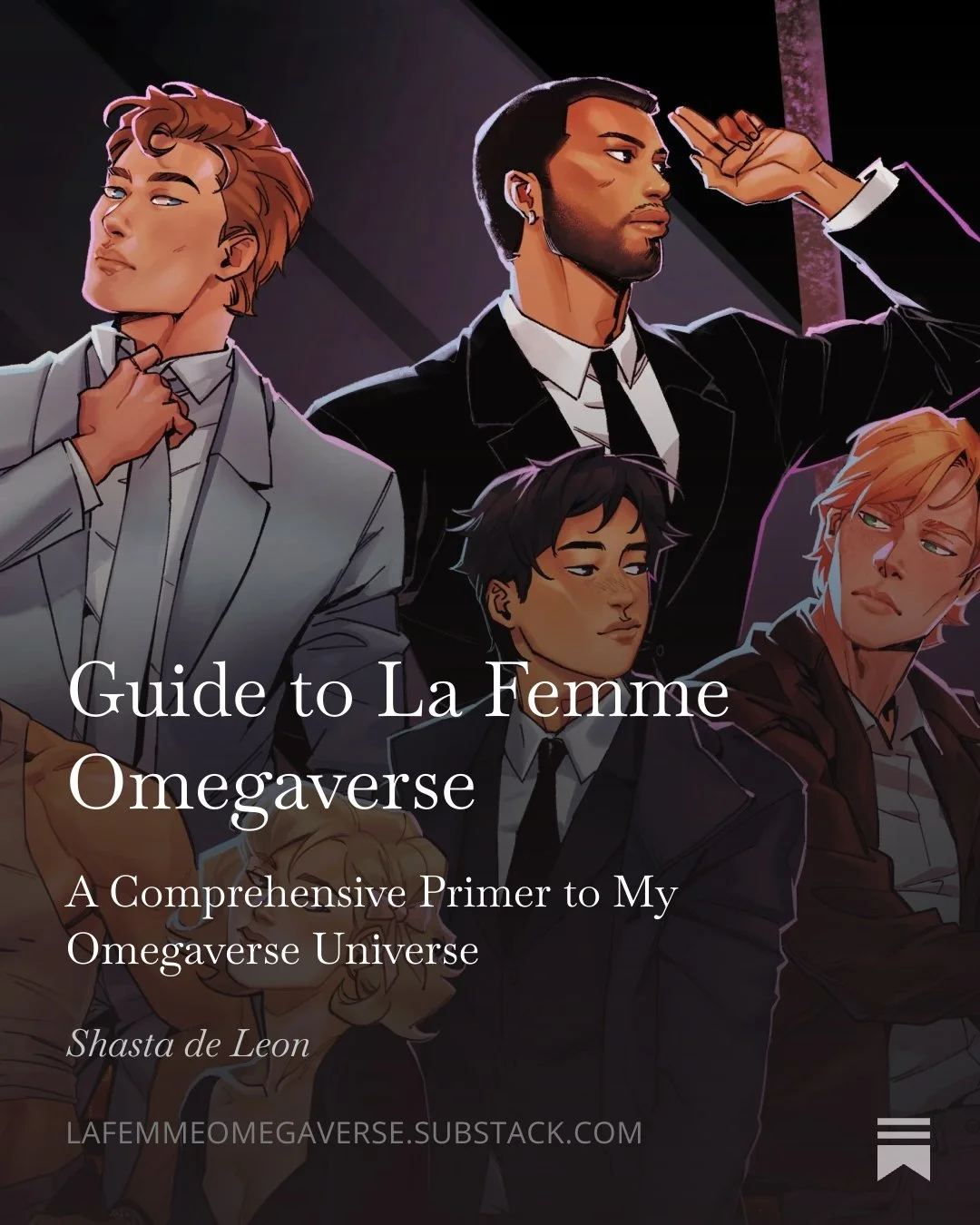 Illustration of diverse characters on the cover of a book titled 'Guide to La Femme Omegaverse: A Comprehensive Primer to My Omegaverse Universe' by Shasta de Leon.