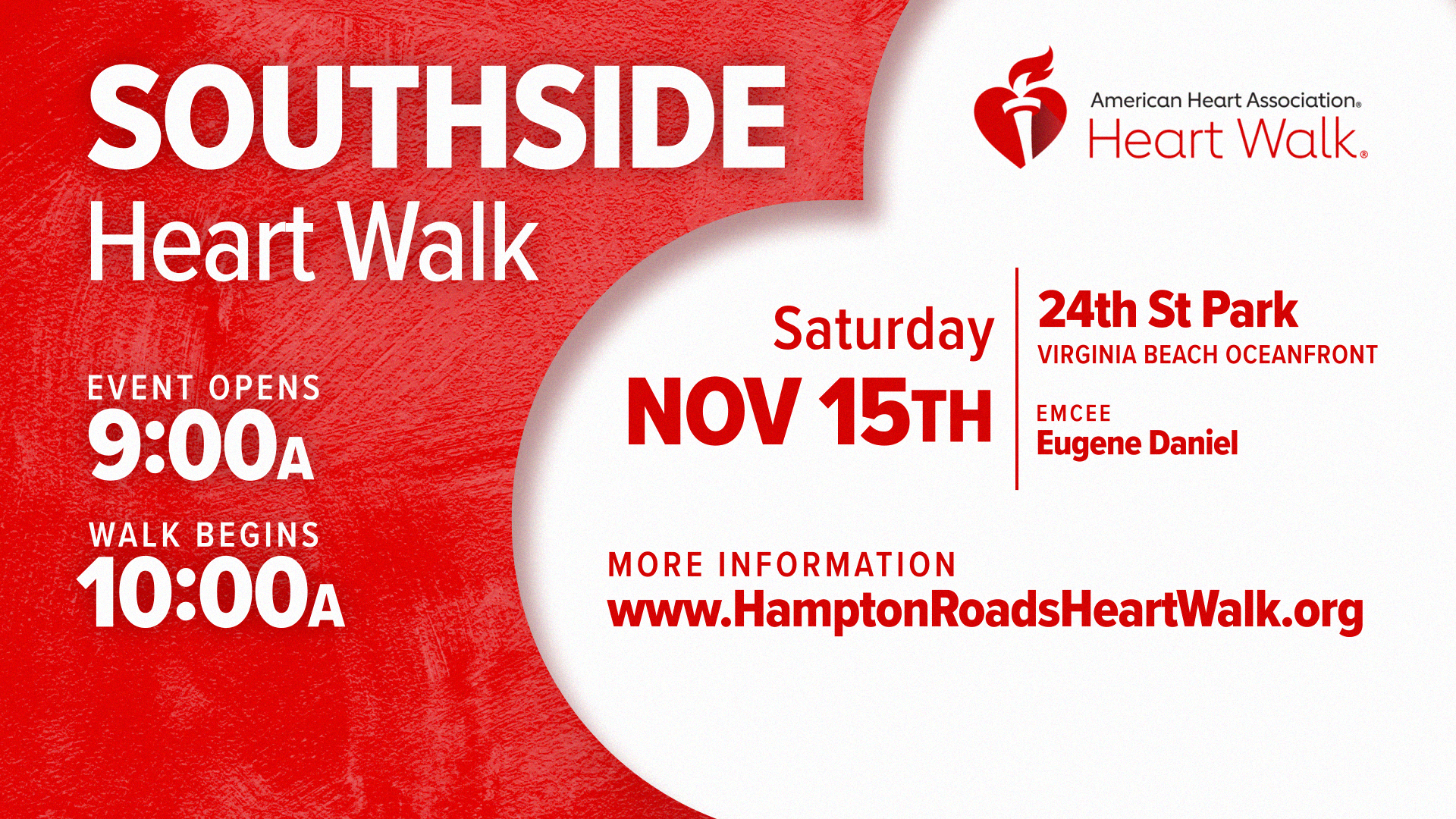Red-themed event poster for the Southside Heart Walk organized by the American Heart Association, indicating the event date as Saturday, November 15th at 24th St Park, Virginia Beach Oceanfront, with the event opening at 9:00 AM and walk starting at 