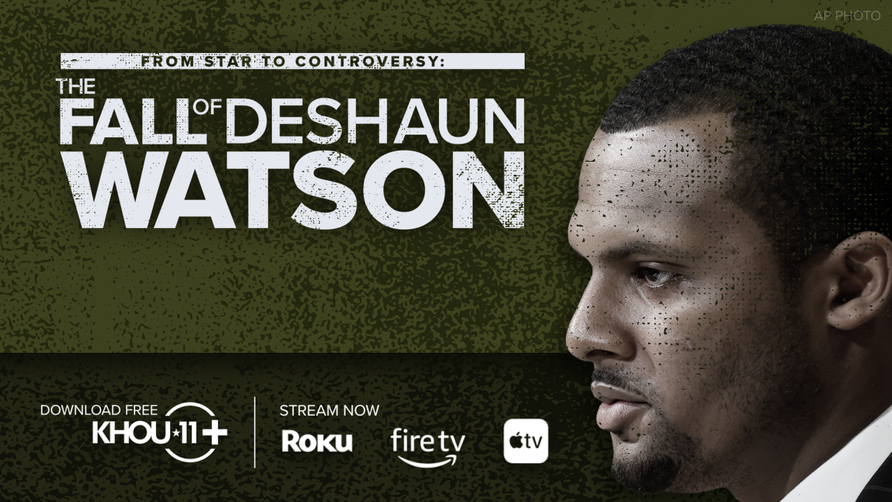 Promotional poster for the documentary "From Star to Controversy: The Fall of Deshaun Watson" featuring a profile of Deshaun Watson, with streaming platform logos including KHOU 11+, Roku, Fire TV, and Apple TV.